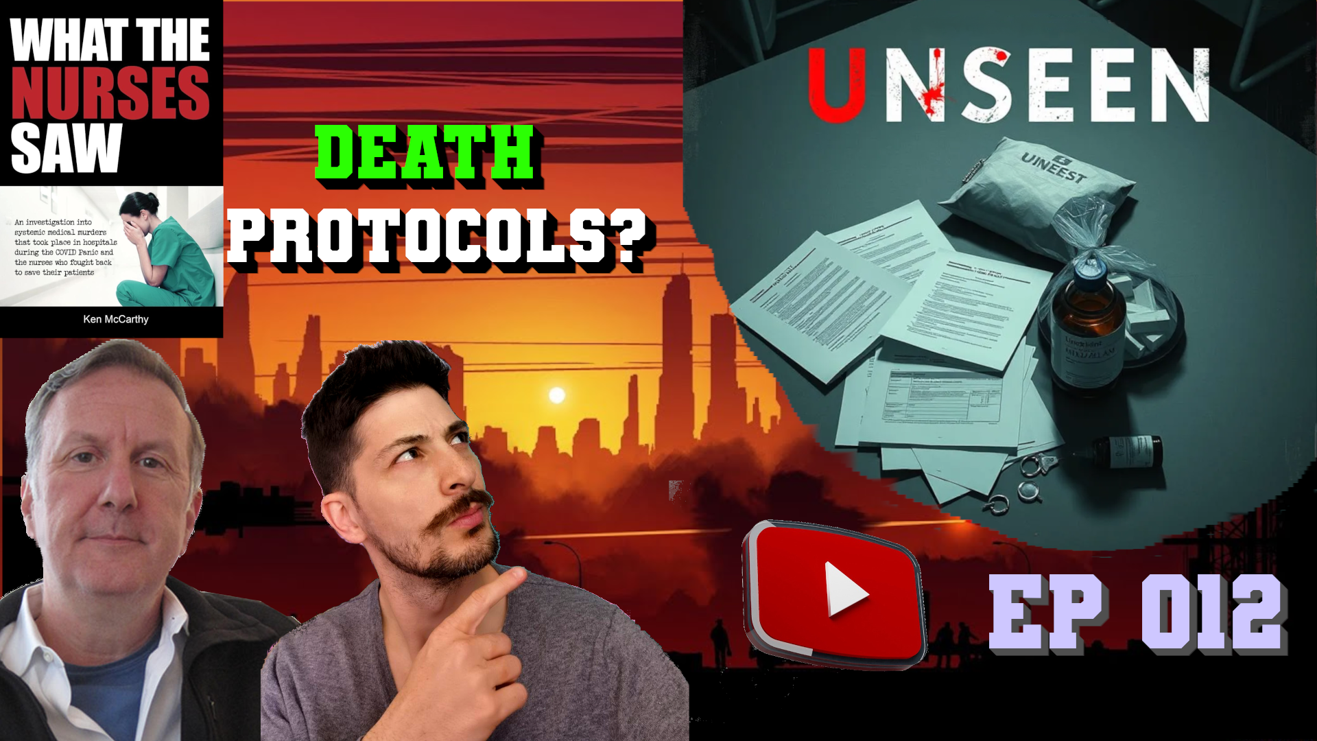 Ep #012:Ken McCarthy on the Death Protocols, his book What The Nurses Saw on the Richie Brown Show